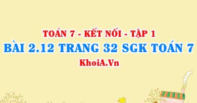 Bài 2.12 trang 32 SGK Toán 7 tập 1 Kết nối tri thức